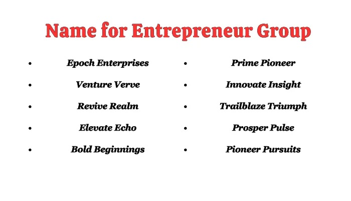 Group Names for Entrepreneurs Startups