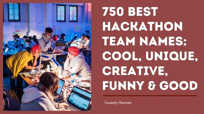 Why Choosing the Best Hackathon Group Name