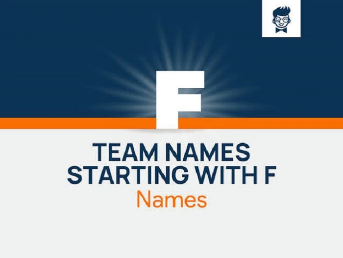 F Team Names