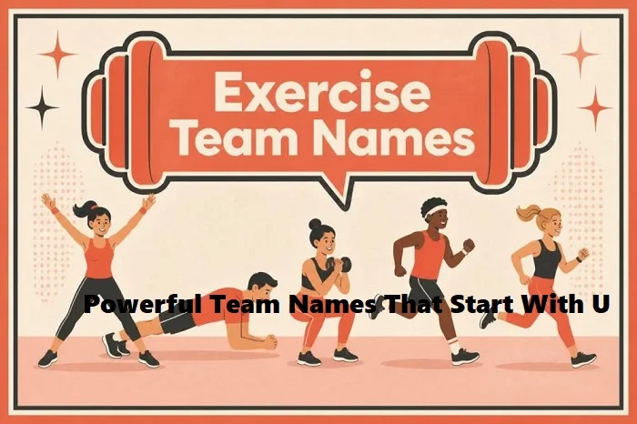 Powerful Team Names That Start With U