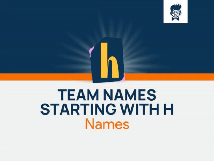 301+ Funny Team Names That Start With H team names starting with h